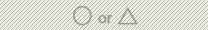 ○or△